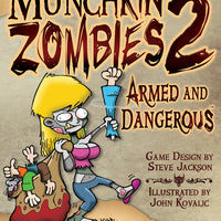 Munchkin Zombies 2: Armed & Dangerous