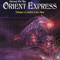 Horror on the Orient Express Two Volume Set