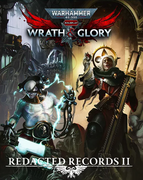 Wrath & Glory Redacted Records II