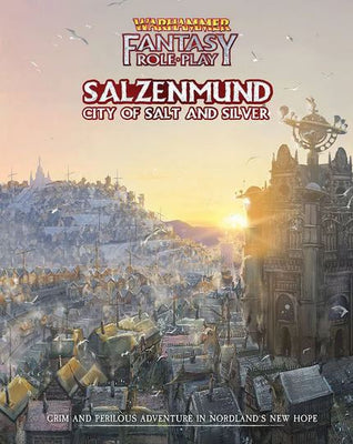 Salzenmund, City of Salt and Silver (Warhammer Fantasy Roleplay)