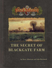 The Secret of Blackgate Farm (Hackmaster)