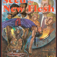 Seed of the New Flesh