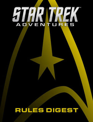 Star Trek Adventures: Rules Digest