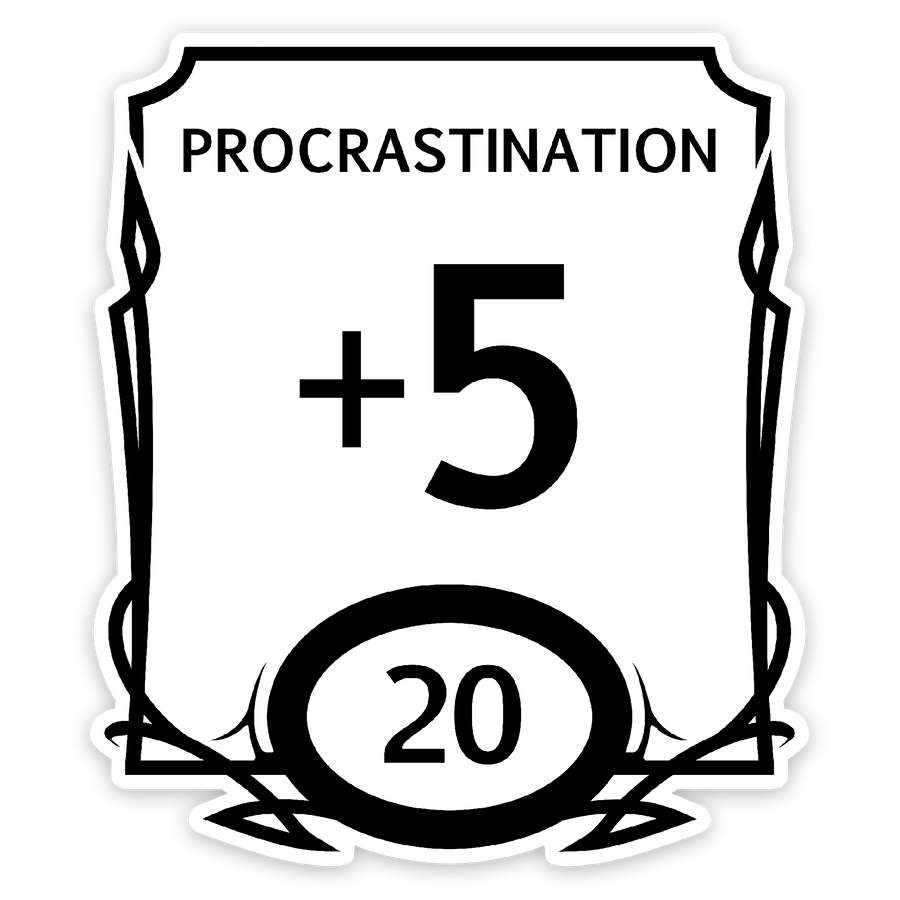 Sticker: Procrastination Stat Block Waterproof Die Cut