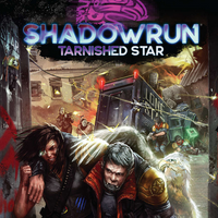 Tarnished Star (Shadowrun Sixth World)