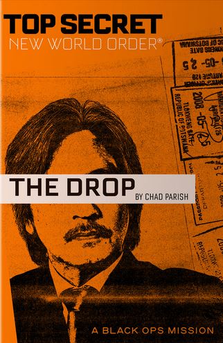 The Drop (Top Secret: New World Order)