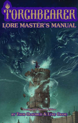 Torchbearer Lore Master's Manual