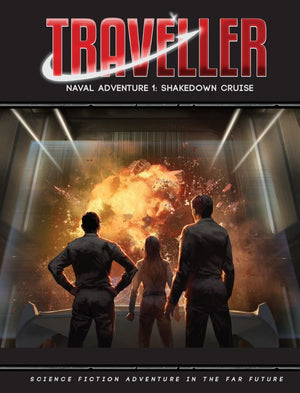 Traveller RPG: Naval Adventure 1 - Shakedown Cruise