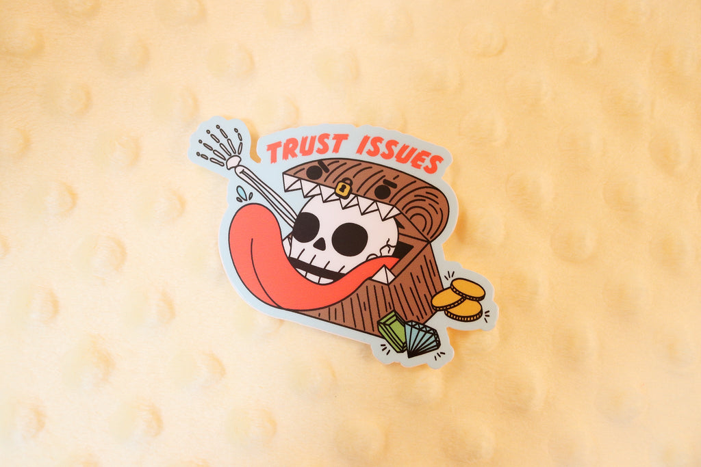 Trust Issues Sticker