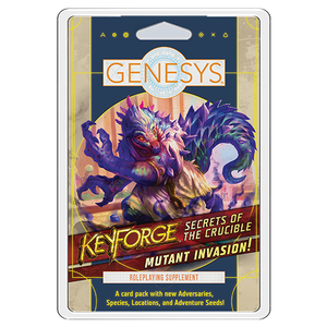 Genesys KeyForge: Secrets of the Crucible - Mutant Invasion!