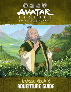 Uncle Iroh's Adventure Guide (Avatar Legends RPG)