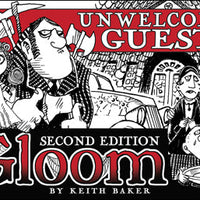 Gloom: Unwelcome Guests 2nd Edition