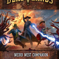 Deadlands: Weird West Companion