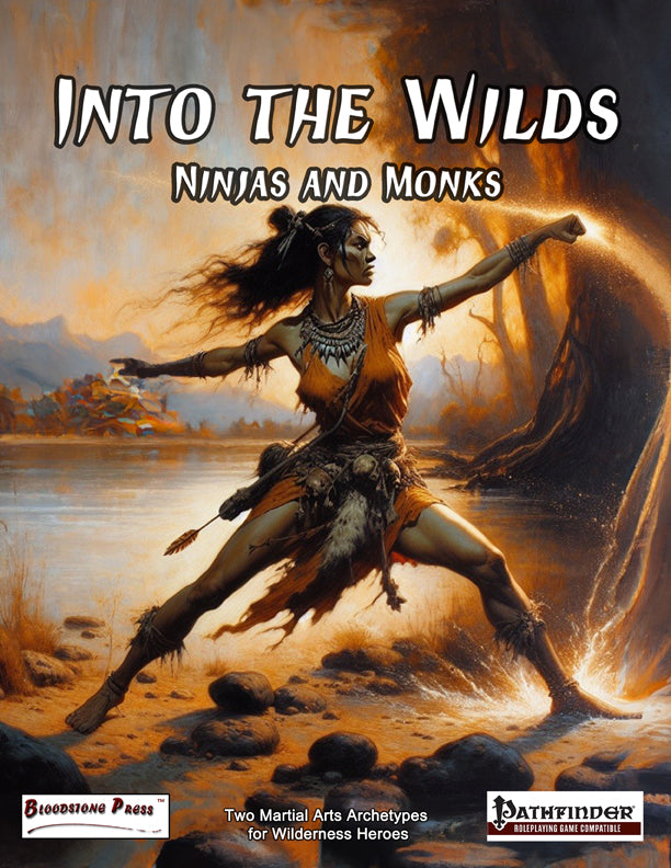 Into the Wilds: Ninjas and Monks